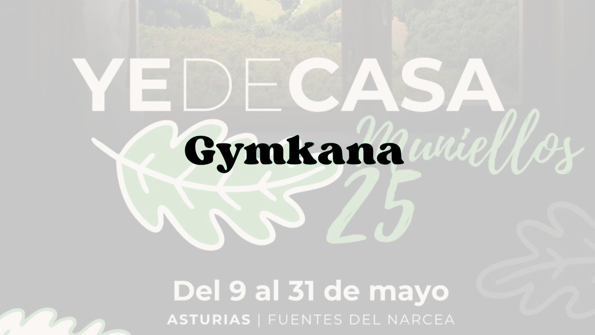 Gymkana Ye de casa